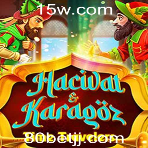 Explorando HacivatandKaragoz: Um Jogo de Estratégia e Sorte com 80 Bet