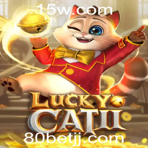 Descobrindo o Fascinante Mundo de LuckyCatII: O Jogo de Apostas Revolucionário